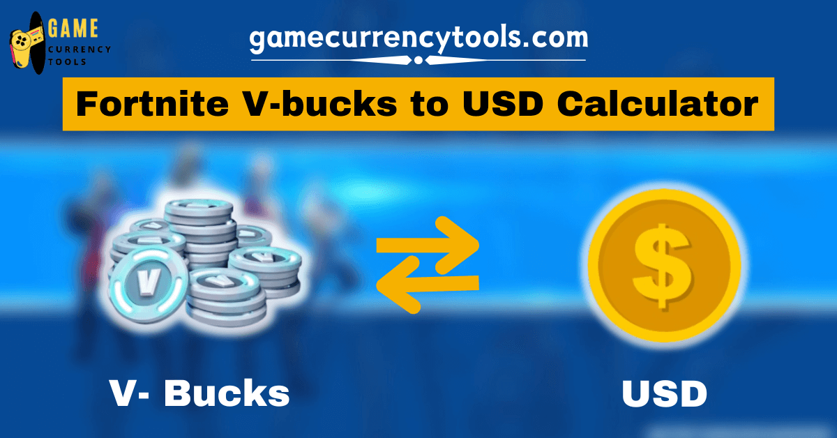 Fortnite V-bucks to USD Calculator