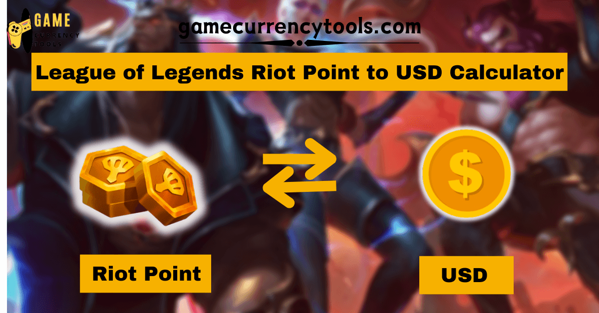 League of Legends Riot Point to USD Calculator