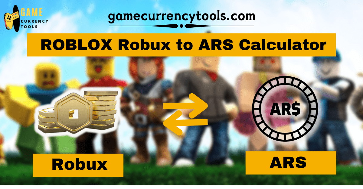 ROBLOX Robux to ARS Calculator
