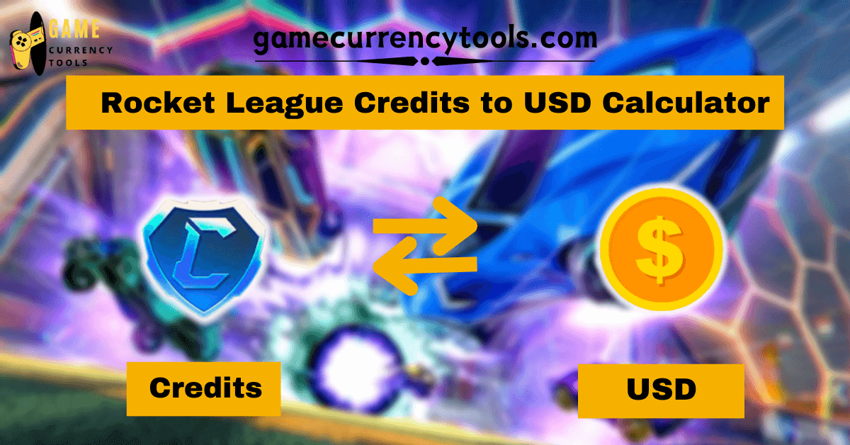 _ Rocket League Credits to USD Calculator (1) (1)
