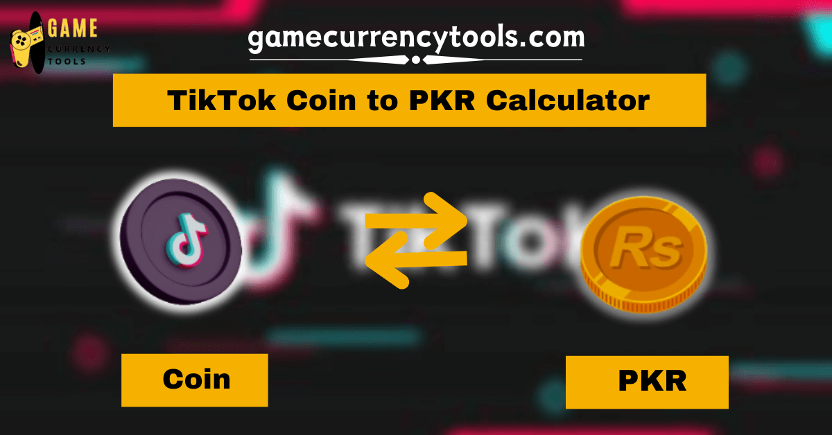 _ TikTok Coin to PKR Calculator (1)