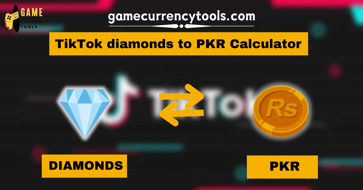 _ TikTok diamonds to PKR Calculator (1)
