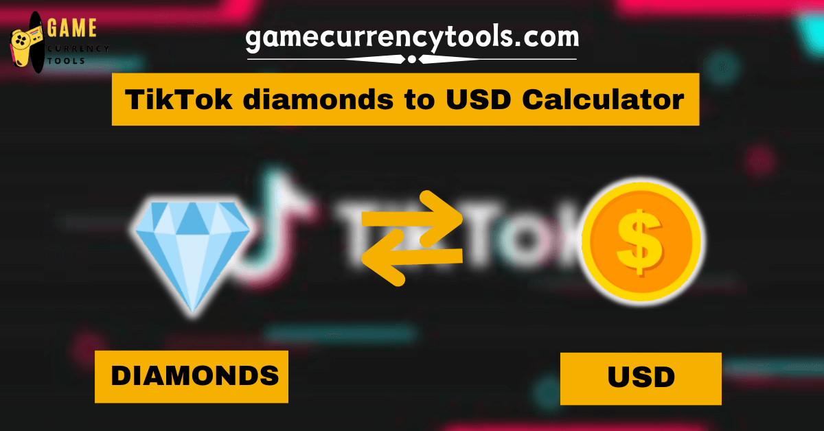 _ TikTok diamonds to USD Calculator