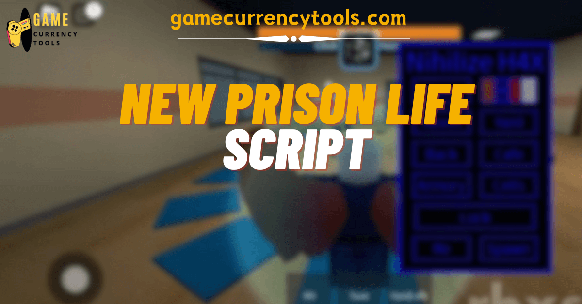 New Prison Life Script