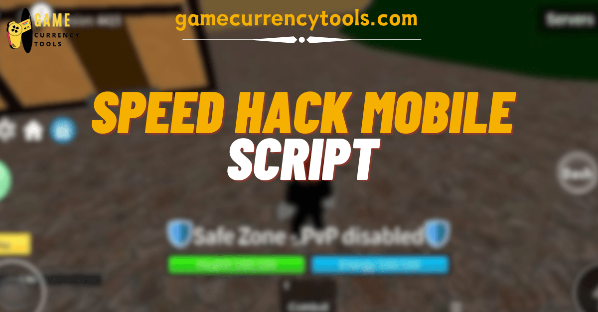 Speed Hack Mobile script